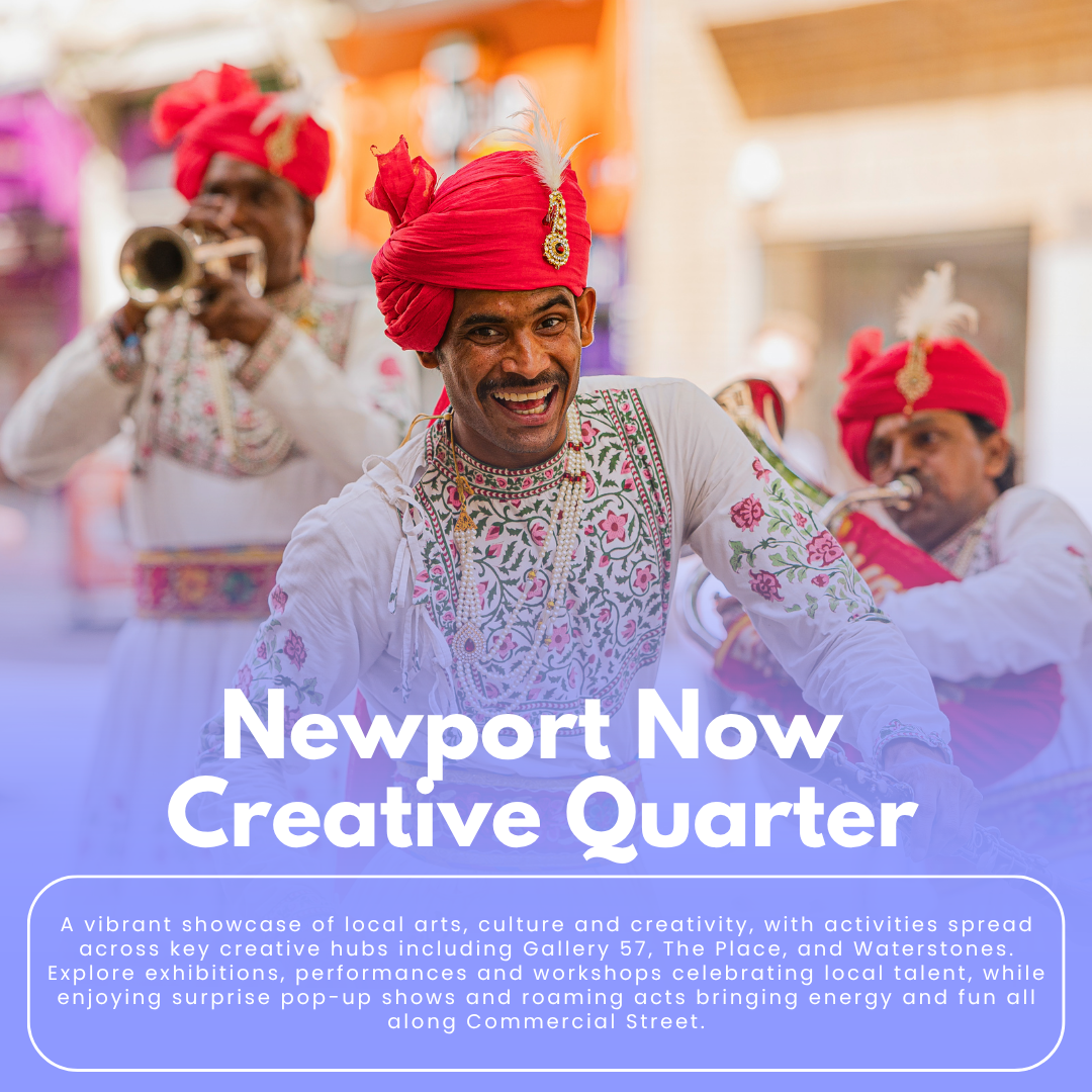 Newport Now Creative Quarter Newport Now Creative Quarter